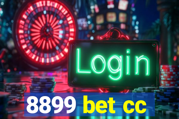 8899 bet cc